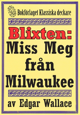 Blixten: Miss Meg från Milwaukee. Text från 193