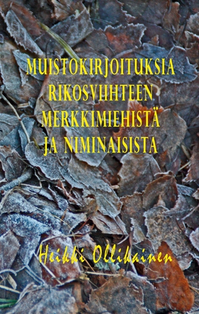 Muistokirjoituksia rikosviihteen merkkimiehistä
