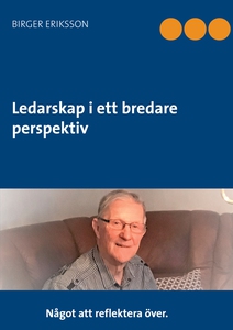 Ledarskap i ett bredare perspektiv (e-bok) av B
