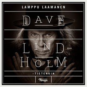 Dave Lindholm (ljudbok) av Lamppu Laamanen