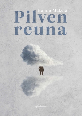 Pilven reuna (e-bok) av Hannu Mäkelä