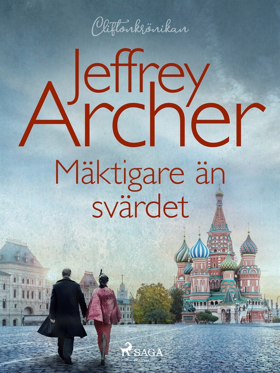 Mäktigare än svärdet (e-bok) av Jeffrey Archer