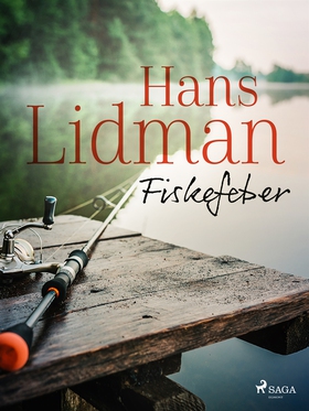 Fiskefeber (e-bok) av Hans Lidman