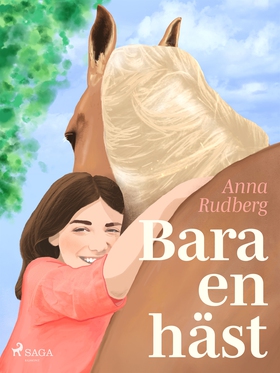 Bara en häst (e-bok) av Anna Rudberg