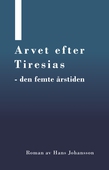 Arvet efter Tiresias : den femte årstiden