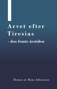 Arvet efter Tiresias - femte årstiden (e-bok) a