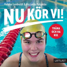 Nu kör vi! Träna och ha kul (lättläst) (ljudbok