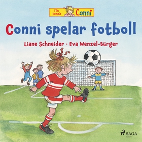 Conni spelar fotboll (ljudbok) av Liane Schneid