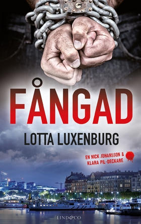 Fångad (e-bok) av Lotta Luxenburg