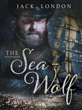 The Sea-Wolf (e-bok) av Jack London