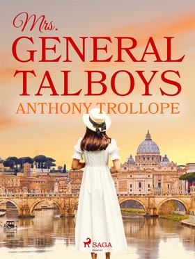 Mrs. General Talboys (e-bok) av Anthony Trollop
