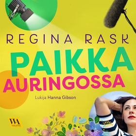 Paikka auringossa (ljudbok) av Regina Rask