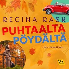 Puhtaalta pöydältä (ljudbok) av Regina Rask