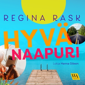Hyvä naapuri (ljudbok) av Regina Rask