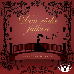 Den röda falken (ljudbok) av Caroline Hurtig