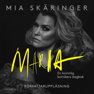 Maria: En kvinnlig komikers dagbok (ljudbok) av