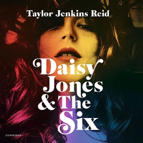 Daisy Jones & The Six (ljudbok) av Taylor Jenki
