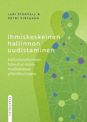 Ihmiskeskeinen hallinnon uudistaminen (e-bok) a