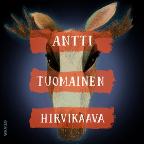 Hirvikaava (ljudbok) av Antti Tuomainen