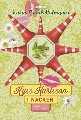 Kyss Karlsson i nacken (e-bok) av Karin Brunk H