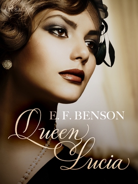 Queen Lucia (e-bok) av E. F. Benson