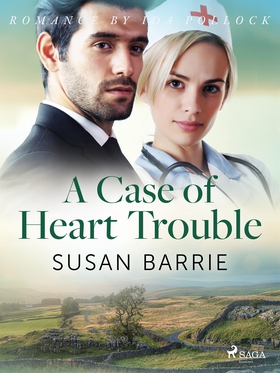 A Case of Heart Trouble (e-bok) av Susan Barrie