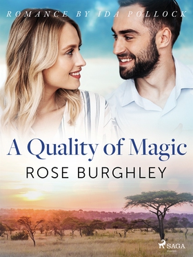 A Quality of Magic (e-bok) av Rose Burghley