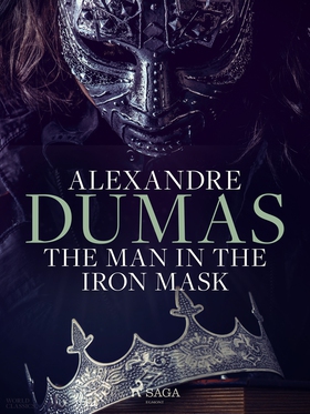 The Man in the Iron Mask (e-bok) av Alexandre D