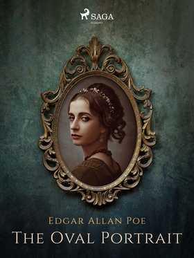 The Oval Portrait (e-bok) av Edgar Allan Poe