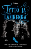 Tyttö ja lasikenkä. Twisted Tales