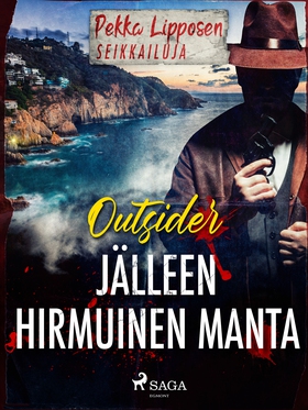 Jälleen hirmuinen Manta (e-bok) av Outsider