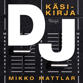 Dj – Käsikirja (ljudbok) av Mikko Mattlar