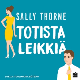 Totista leikkiä (ljudbok) av Sally Thorne