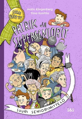 Patrik ja superseniorit 6 (e-bok) av Malin Klin