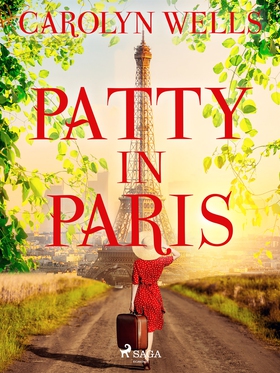 Patty in Paris (e-bok) av Carolyn Wells