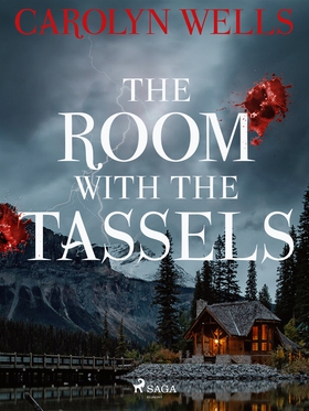 The Room With The Tassels (e-bok) av Carolyn We