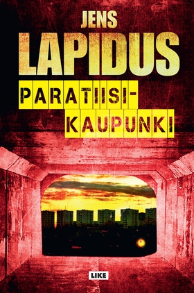 Paratiisikaupunki (e-bok) av Jens Lapidus