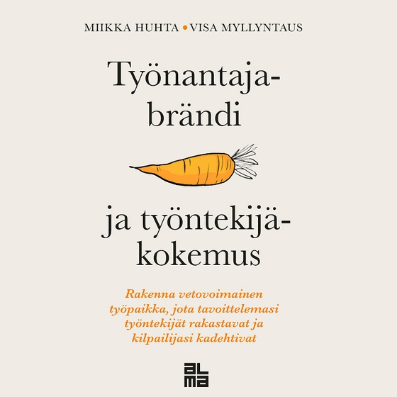 Työnantajabrändi ja työntekijäkokemus