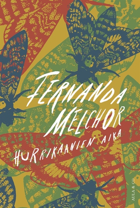 Hurrikaanien aika (e-bok) av Fernanda Melchor