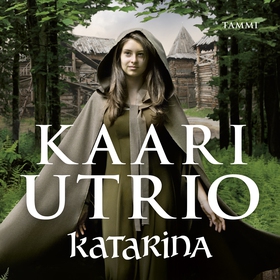 Katarina (ljudbok) av Kaari Utrio