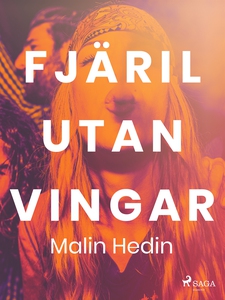 Fjäril utan vingar (e-bok) av Malin Hedin