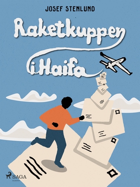 Raketkuppen i Haifa (e-bok) av Josef Stenlund