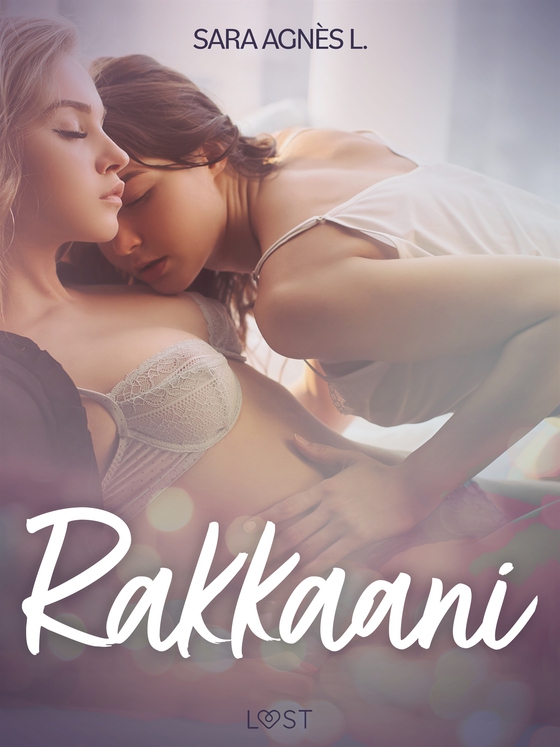 Rakkaani - eroottinen novelli
