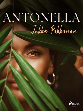 Antonella (e-bok) av Jukka Pakkanen