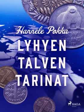 Lyhyen talven tarinat (e-bok) av Hannele Pokka