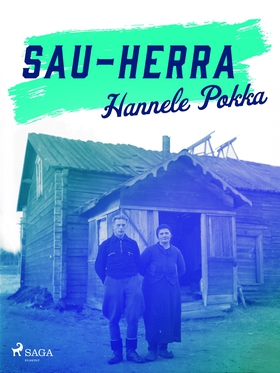 Sau-Herra (e-bok) av Hannele Pokka