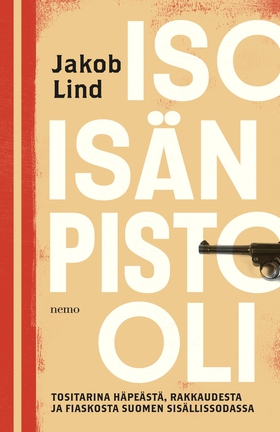 Isoisän pistooli (e-bok) av Jakob Lind