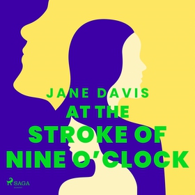 At the Stroke of Nine O’Clock (ljudbok) av Jane