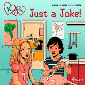 K for Kara 17 - Just a Joke! (ljudbok) av Line 