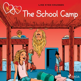 K for Kara 9 - The School Camp (ljudbok) av Lin